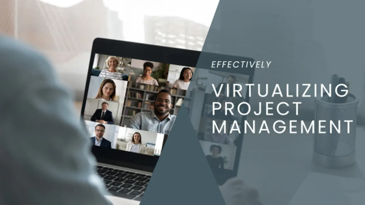 Effectively Virtualizing Project Management for Small Businesses blog post